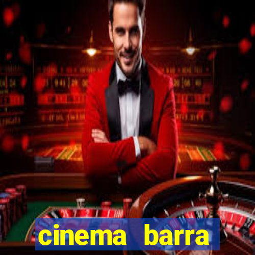 cinema barra shopping sul